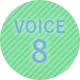 VOICE8